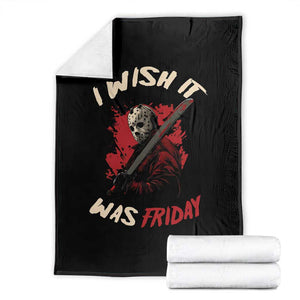 Funny Scary Halloween Slasher Throw Blanket I Wish It Was Friday TS11 Black Print Your Wear