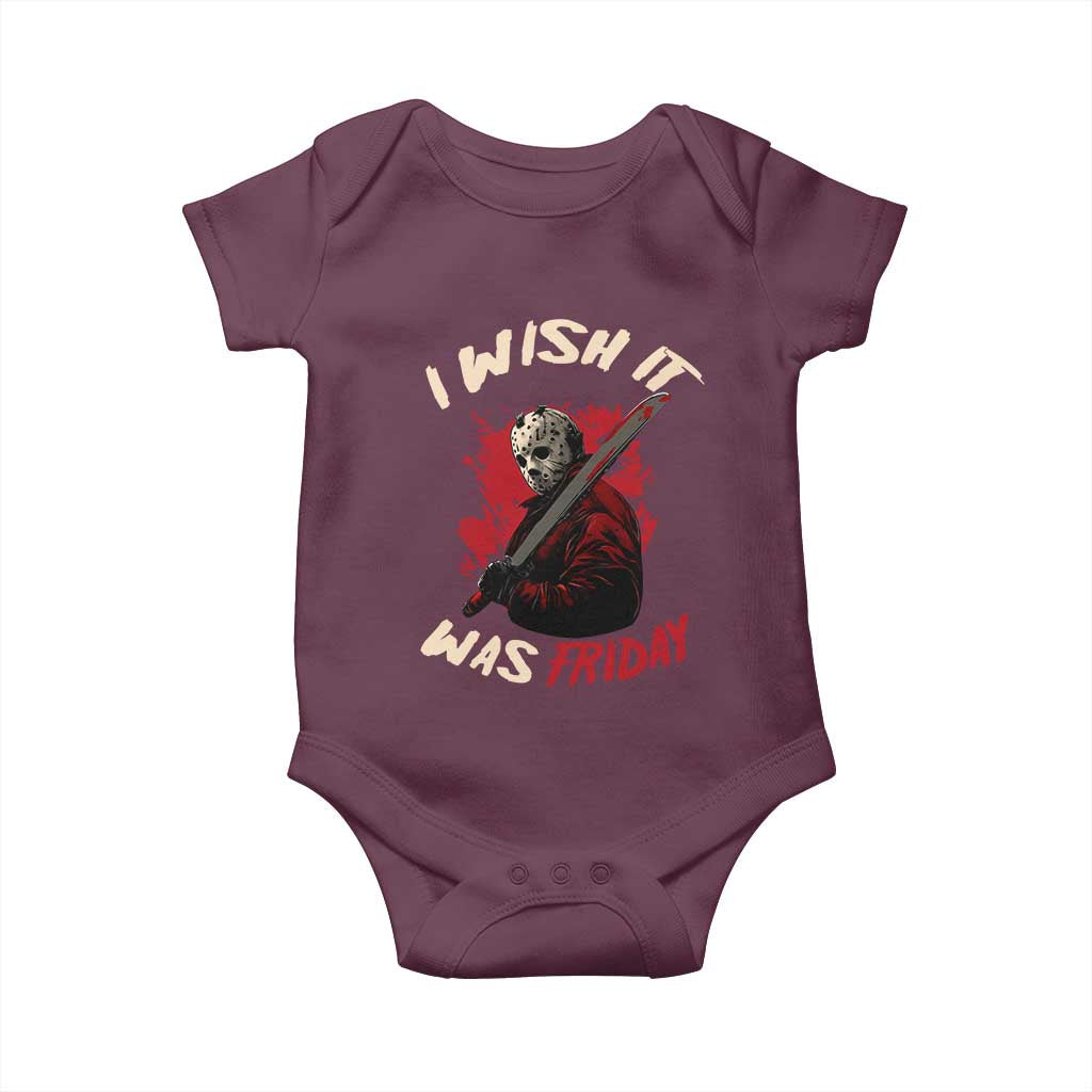 Funny Scary Halloween Slasher Baby Onesie I Wish It Was Friday TS11 Maroon Print Your Wear