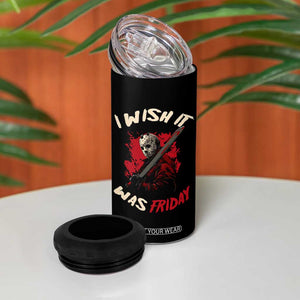 Funny Scary Halloween Slasher 4 in 1 Can Cooler Tumbler I Wish It Was Friday TS11 Print Your Wear