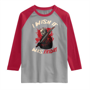 Funny Scary Halloween Slasher Raglan Shirt I Wish It Was Friday TS11 Sport Gray Red Print Your Wear