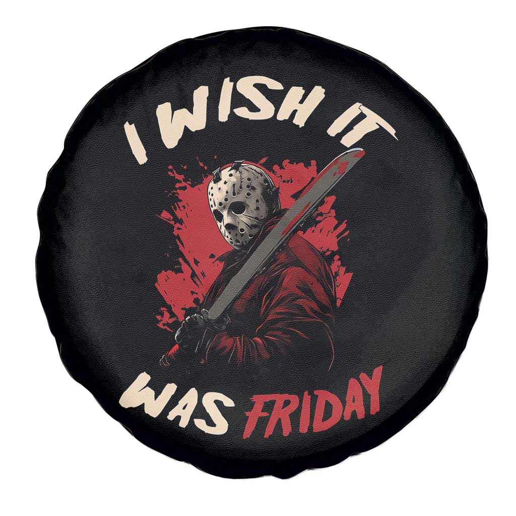 Funny Scary Halloween Slasher Spare Tire Cover I Wish It Was Friday TS11 Print Your Wear