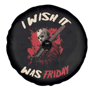 Funny Scary Halloween Slasher Spare Tire Cover I Wish It Was Friday TS11 Print Your Wear