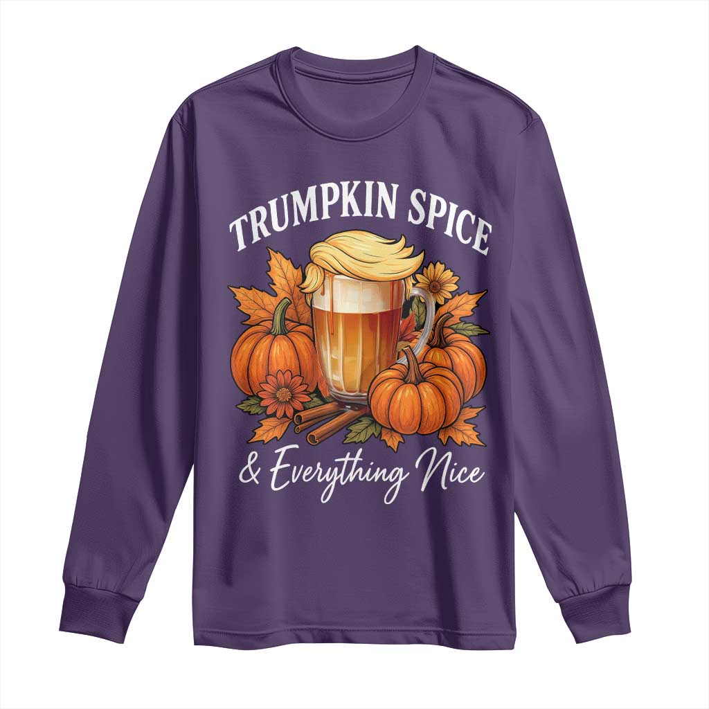 Funny Fall Season Trump Long Sleeve Shirt Trumpkin Spice And Everything Nice Pumpkin TS11 Purple Print Your Wear