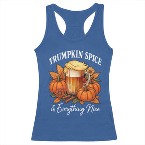 Funny Fall Season Trump Racerback Tank Top Trumpkin Spice And Everything Nice Pumpkin TS11 Royal Blue Print Your Wear