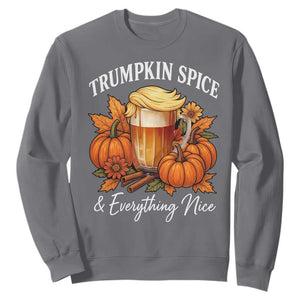 Funny Fall Season Trump Sweatshirt Trumpkin Spice And Everything Nice Pumpkin TS11 Charcoal Print Your Wear