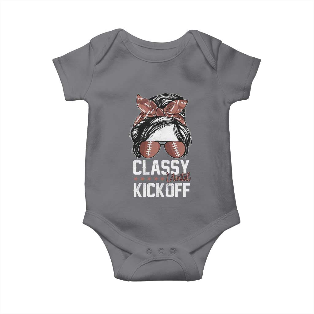 Funny Classy Until Kickoff Baby Onesie American Football Game Day Messy Bun TS11 Charcoal Print Your Wear