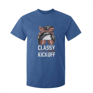 Funny Classy Until Kickoff T Shirt For Kid American Football Game Day Messy Bun TS11 Royal Blue Print Your Wear