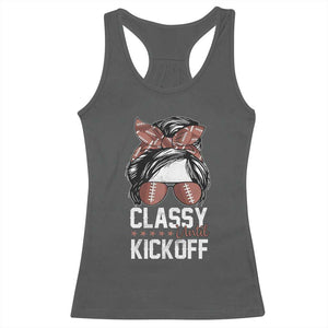 Funny Classy Until Kickoff Racerback Tank Top American Football Game Day Messy Bun TS11 Dark Heather Print Your Wear