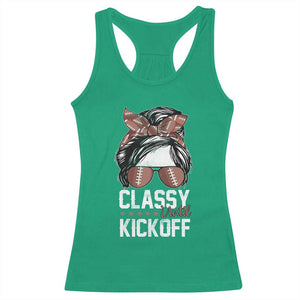 Funny Classy Until Kickoff Racerback Tank Top American Football Game Day Messy Bun - Print Your Wear