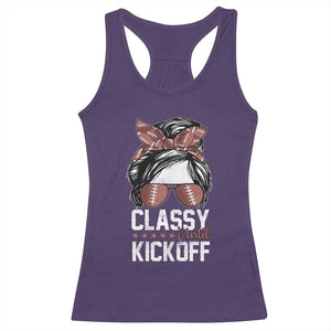 Funny Classy Until Kickoff Racerback Tank Top American Football Game Day Messy Bun - Print Your Wear
