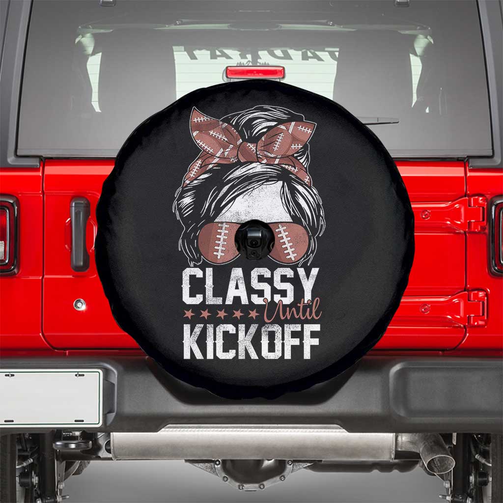 Funny Classy Until Kickoff Spare Tire Cover American Football Game Day Messy Bun TS11 Black Print Your Wear