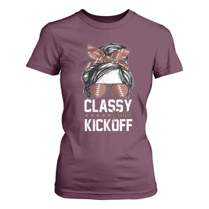 Funny Classy Until Kickoff T Shirt For Women American Football Game Day Messy Bun TS11 Maroon Print Your Wear