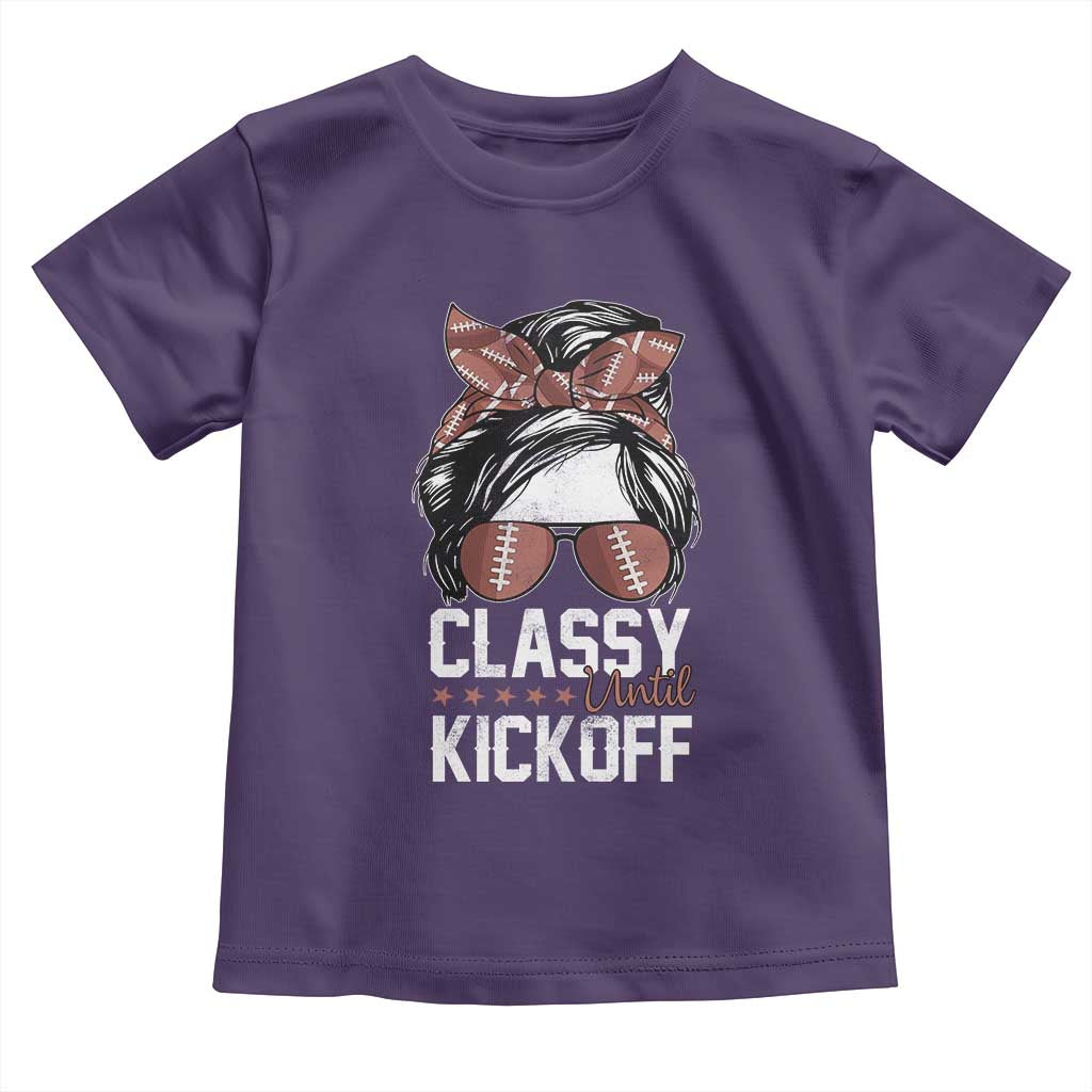 Funny Classy Until Kickoff Toddler T Shirt American Football Game Day Messy Bun TS11 Purple Print Your Wear