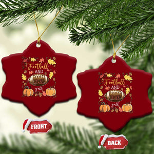 Football And Fall Yall Ceramic Ornament Fall Season American Football TS11 Print Your Wear