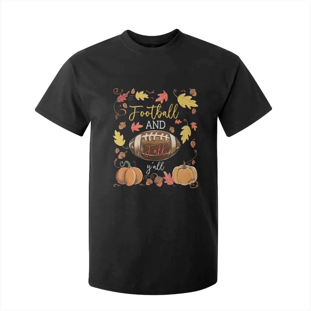 Football And Fall Yall T Shirt For Kid Fall Season American Football - Print Your Wear