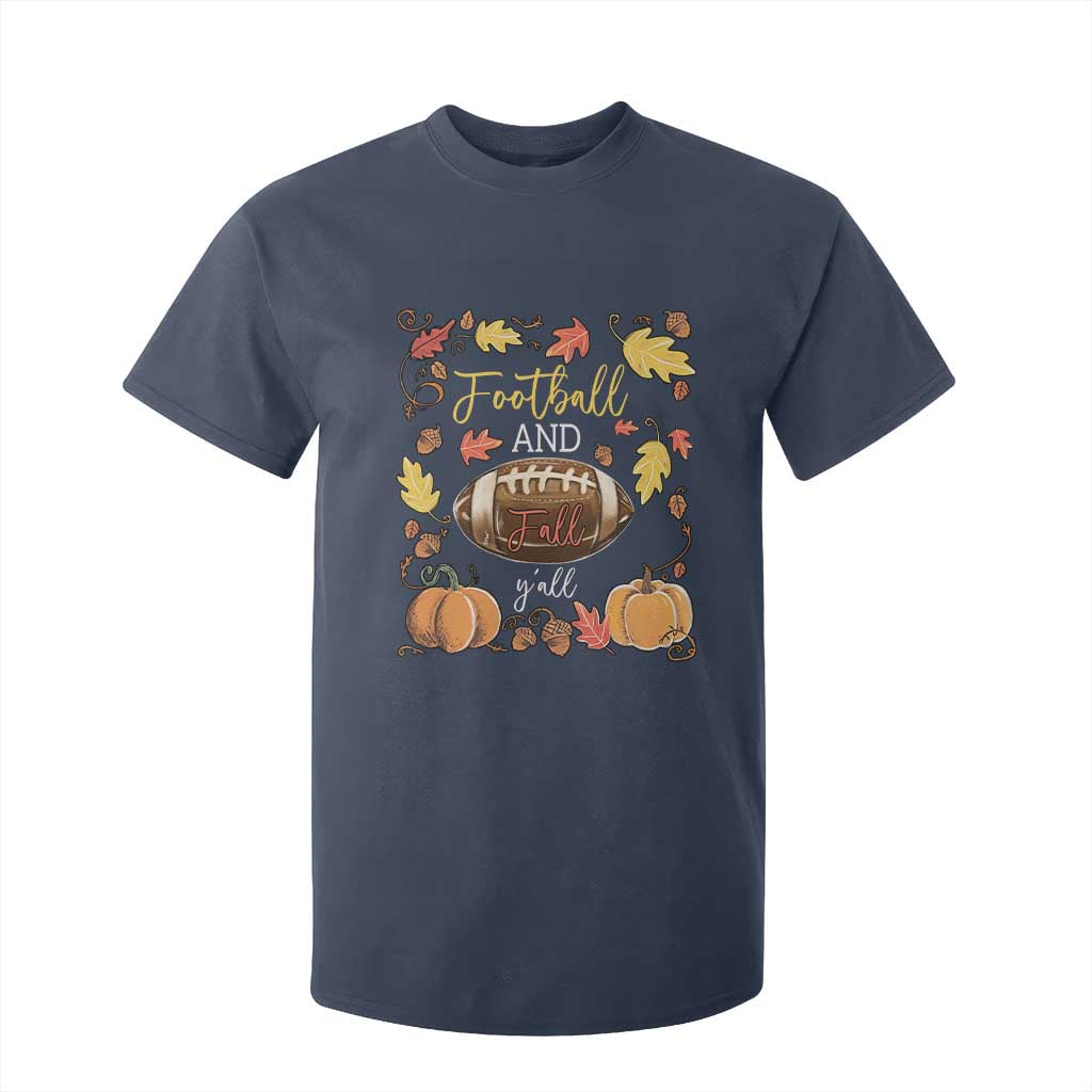 Football And Fall Yall T Shirt For Kid Fall Season American Football TS11 Navy Print Your Wear