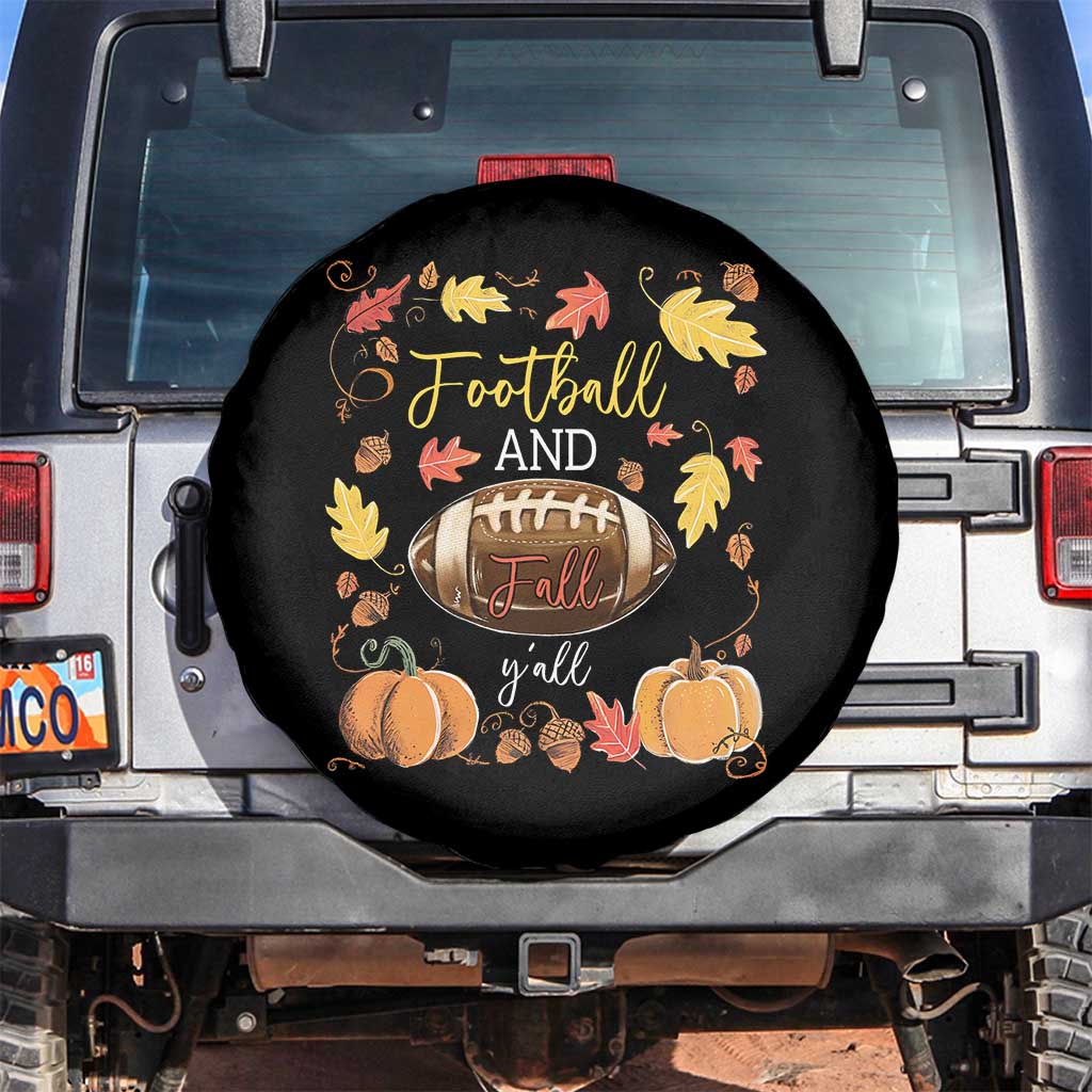 Football And Fall Yall Spare Tire Cover Fall Season American Football TS11 No hole Black Print Your Wear