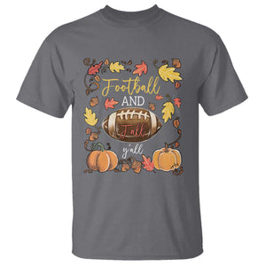 Football And Fall Yall T Shirt Fall Season American Football TS11 Charcoal Print Your Wear