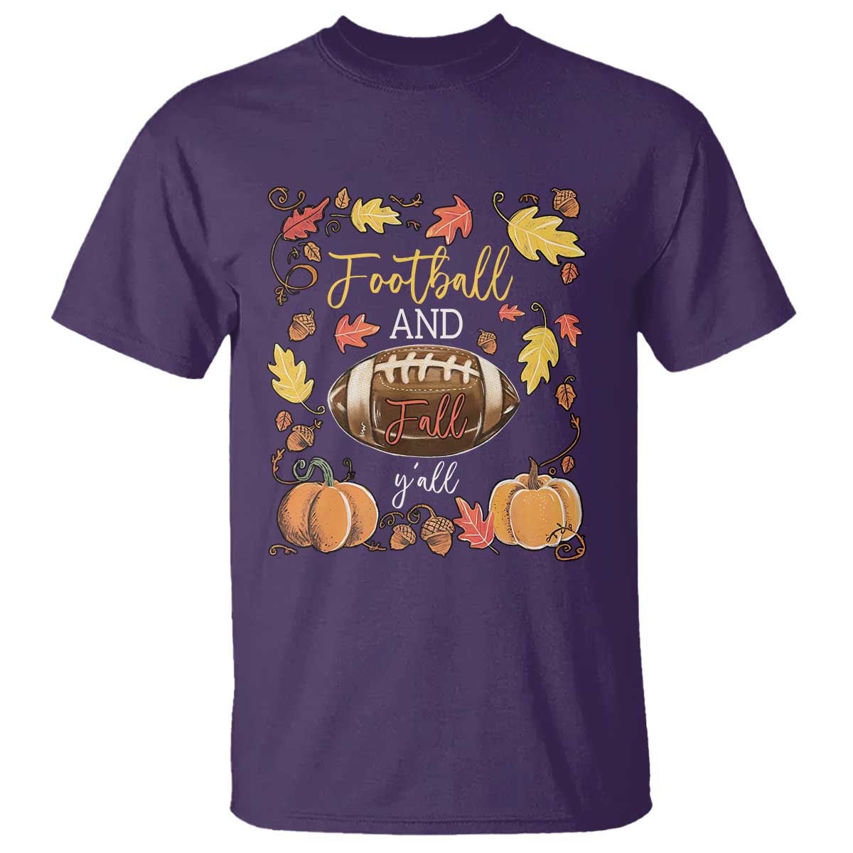 Football And Fall Yall T Shirt Fall Season American Football TS11 Purple Print Your Wear
