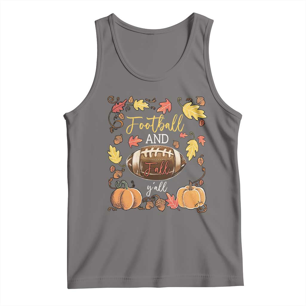 Football And Fall Yall Tank Top Fall Season American Football TS11 Deep Heather Print Your Wear