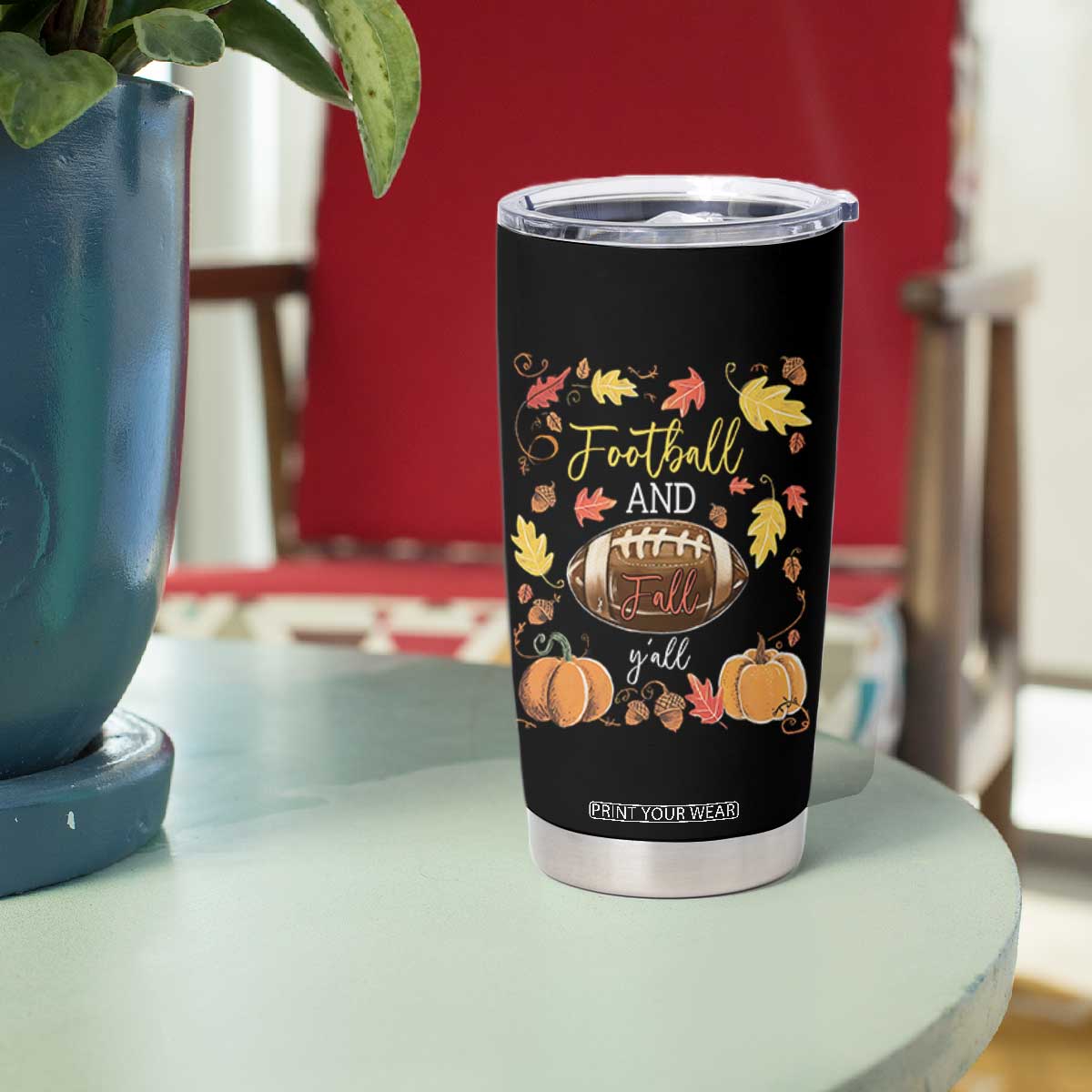 Football And Fall Yall Tumbler Cup Fall Season American Football TS11 Print Your Wear