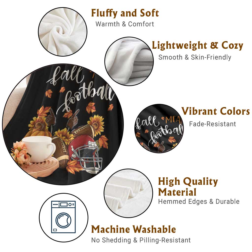 Fall Means Football Throw Blanket Fall Season American Football Thanksgiving TS11 Print Your Wear