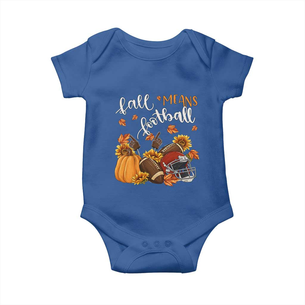 Fall Means Football Baby Onesie Fall Season American Football Thanksgiving TS11 Royal Blue Print Your Wear