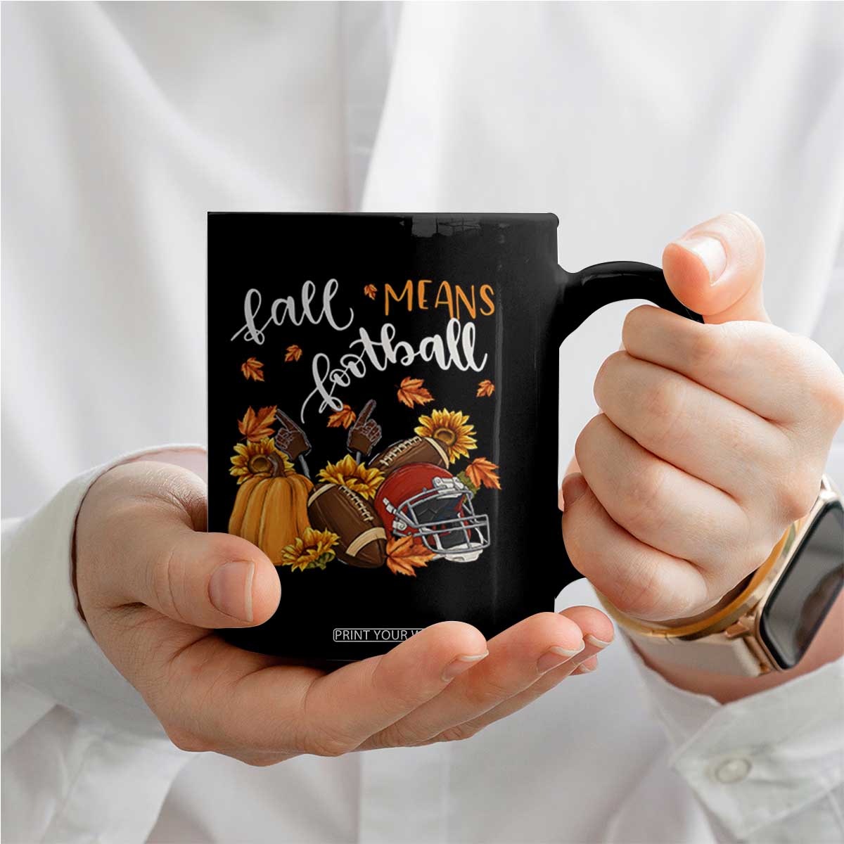 Fall Means Football Coffee Mug Fall Season American Football Thanksgiving TS11 Print Your Wear