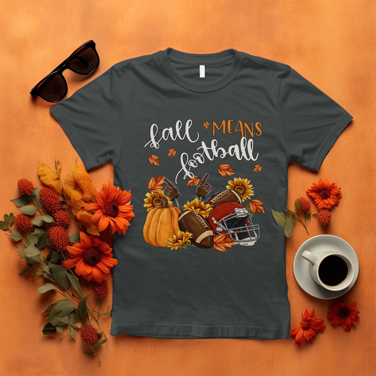 Fall Means Football T Shirt Fall Season American Football Thanksgiving TS11 Dark Heather Print Your Wear
