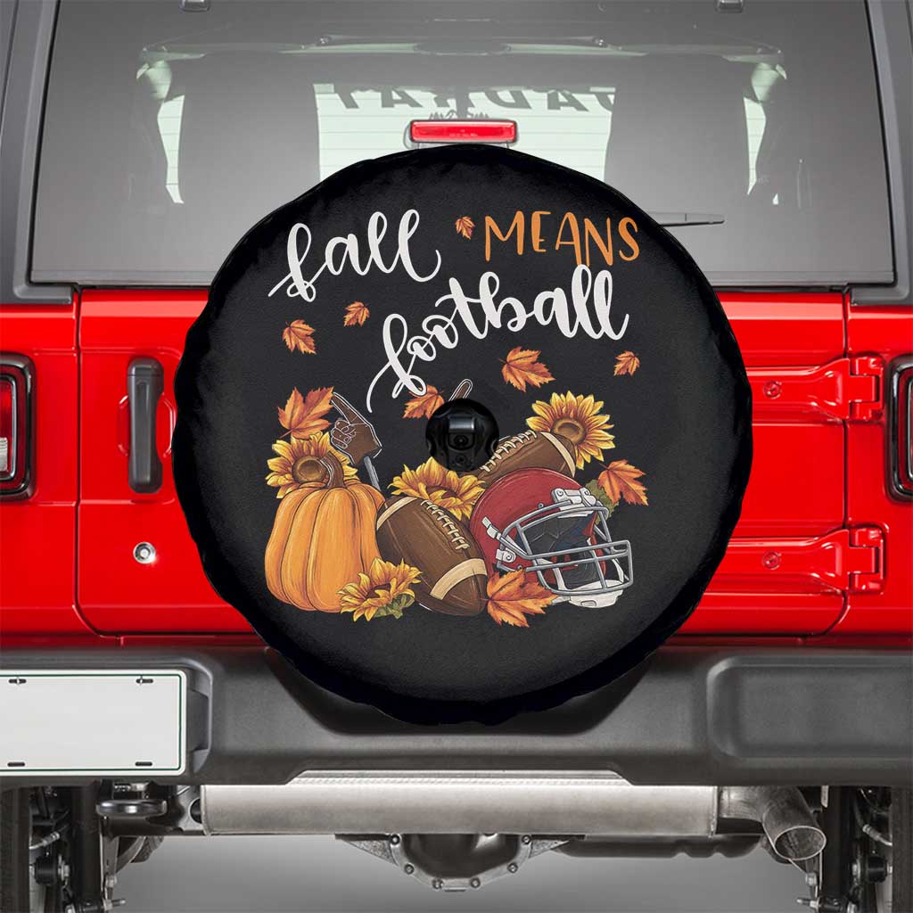 Fall Means Football Spare Tire Cover Fall Season American Football Thanksgiving TS11 Black Print Your Wear