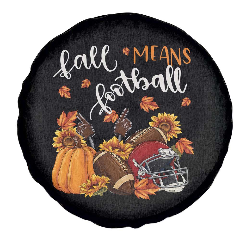 Fall Means Football Spare Tire Cover Fall Season American Football Thanksgiving TS11 Print Your Wear