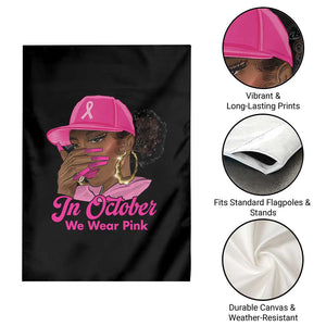 In October We Wear Pink Garden Flag Black Women Breast Cancer Awareness TS11 Print Your Wear