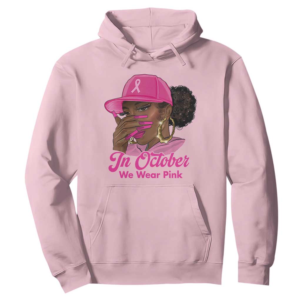 In October We Wear Pink Hoodie Black Women Breast Cancer Awareness TS11 Light Pink Print Your Wear