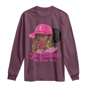 In October We Wear Pink Long Sleeve Shirt Black Women Breast Cancer Awareness TS11 Maroon Print Your Wear
