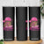 In October We Wear Pink Skinny Tumbler Black Women Breast Cancer Awareness TS11 Print Your Wear