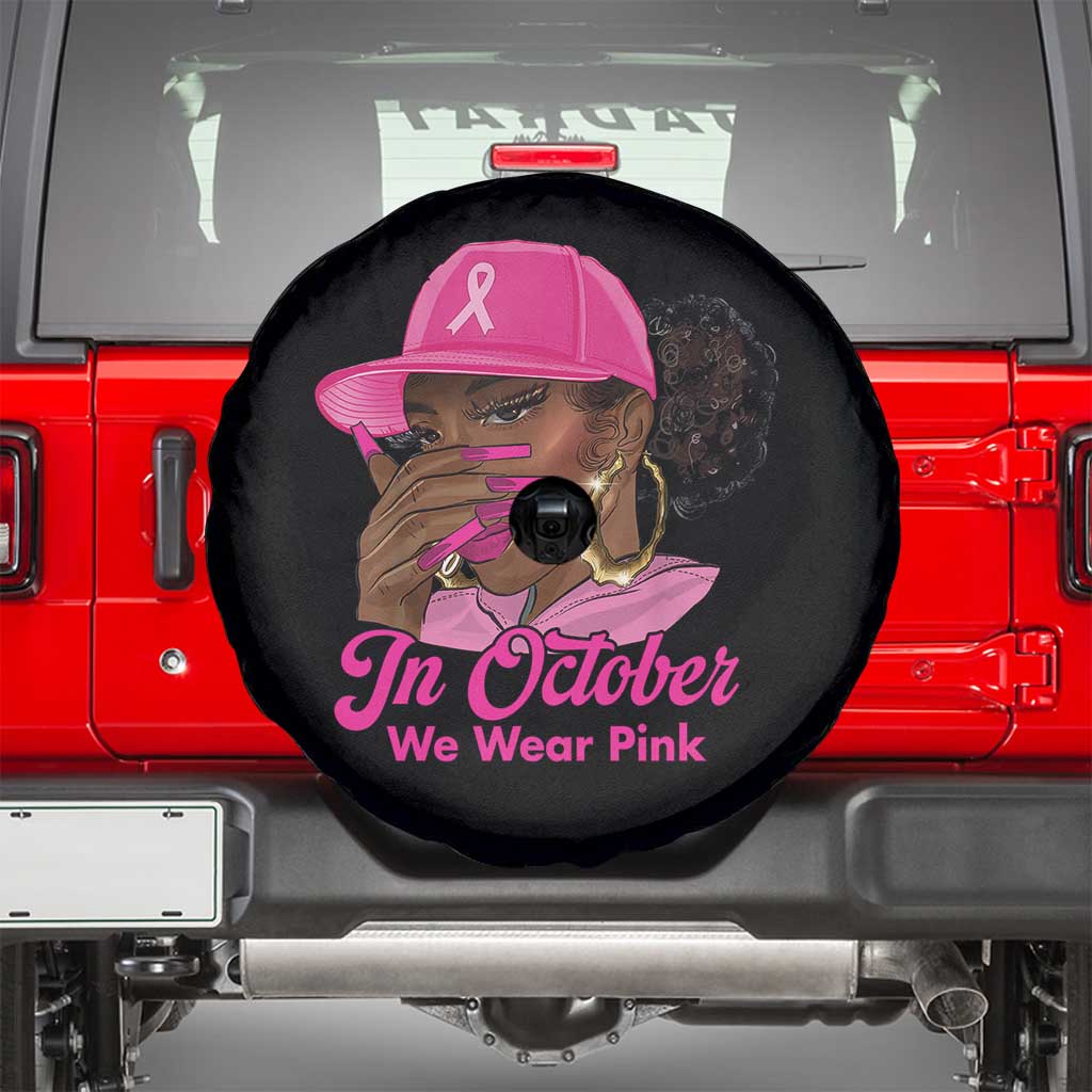 In October We Wear Pink Spare Tire Cover Black Women Breast Cancer Awareness TS11 Black Print Your Wear