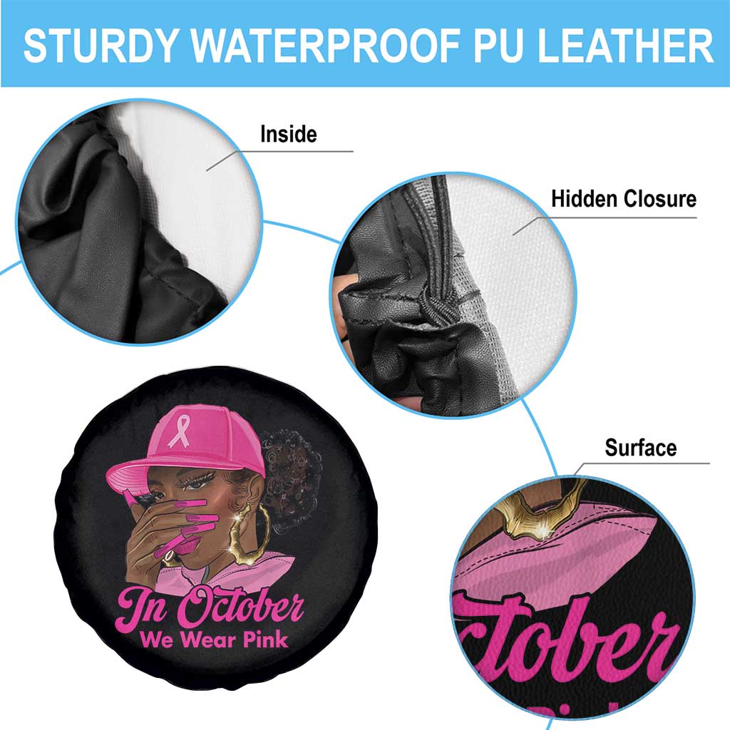 In October We Wear Pink Spare Tire Cover Black Women Breast Cancer Awareness TS11 Print Your Wear