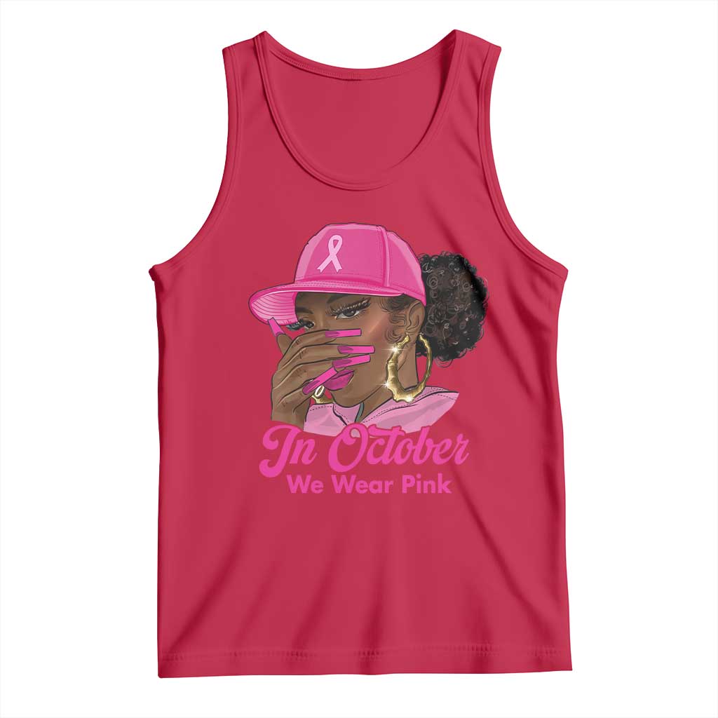 In October We Wear Pink Tank Top Black Women Breast Cancer Awareness TS11 Red Print Your Wear