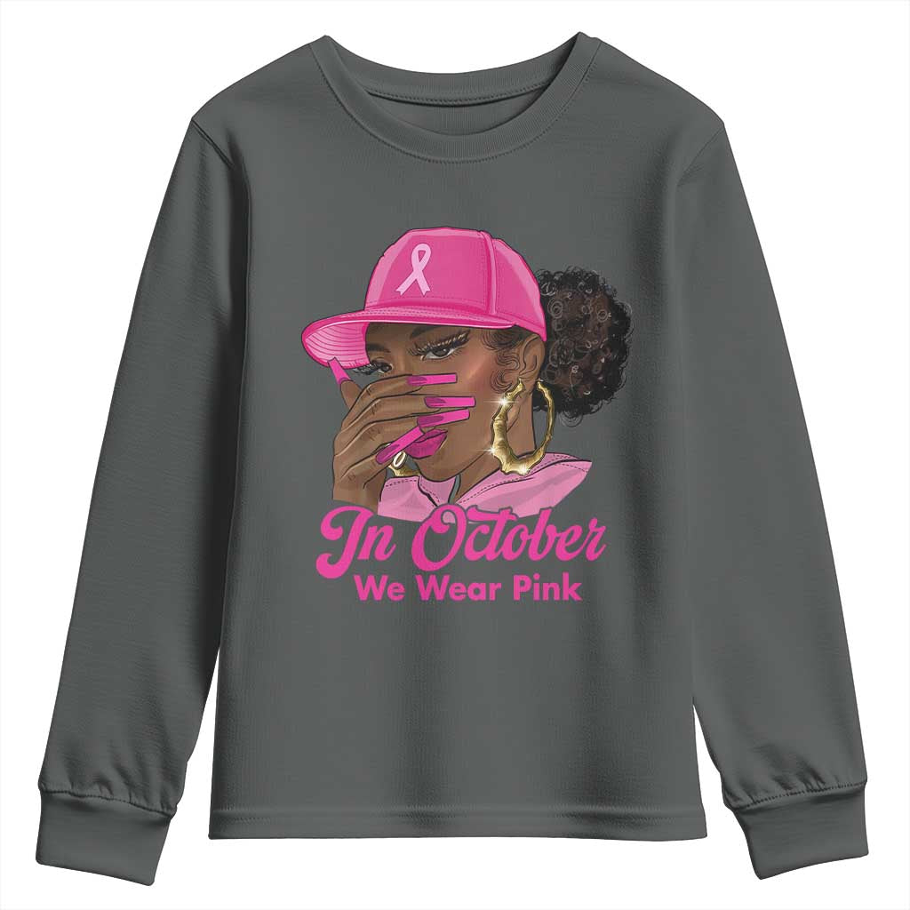 In October We Wear Pink Youth Sweatshirt Black Women Breast Cancer Awareness TS11 Dark Heather Print Your Wear