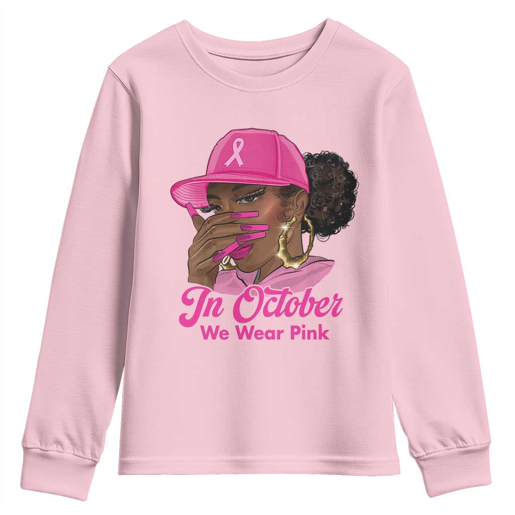 In October We Wear Pink Youth Sweatshirt Black Women Breast Cancer Awareness TS11 Light Pink Print Your Wear
