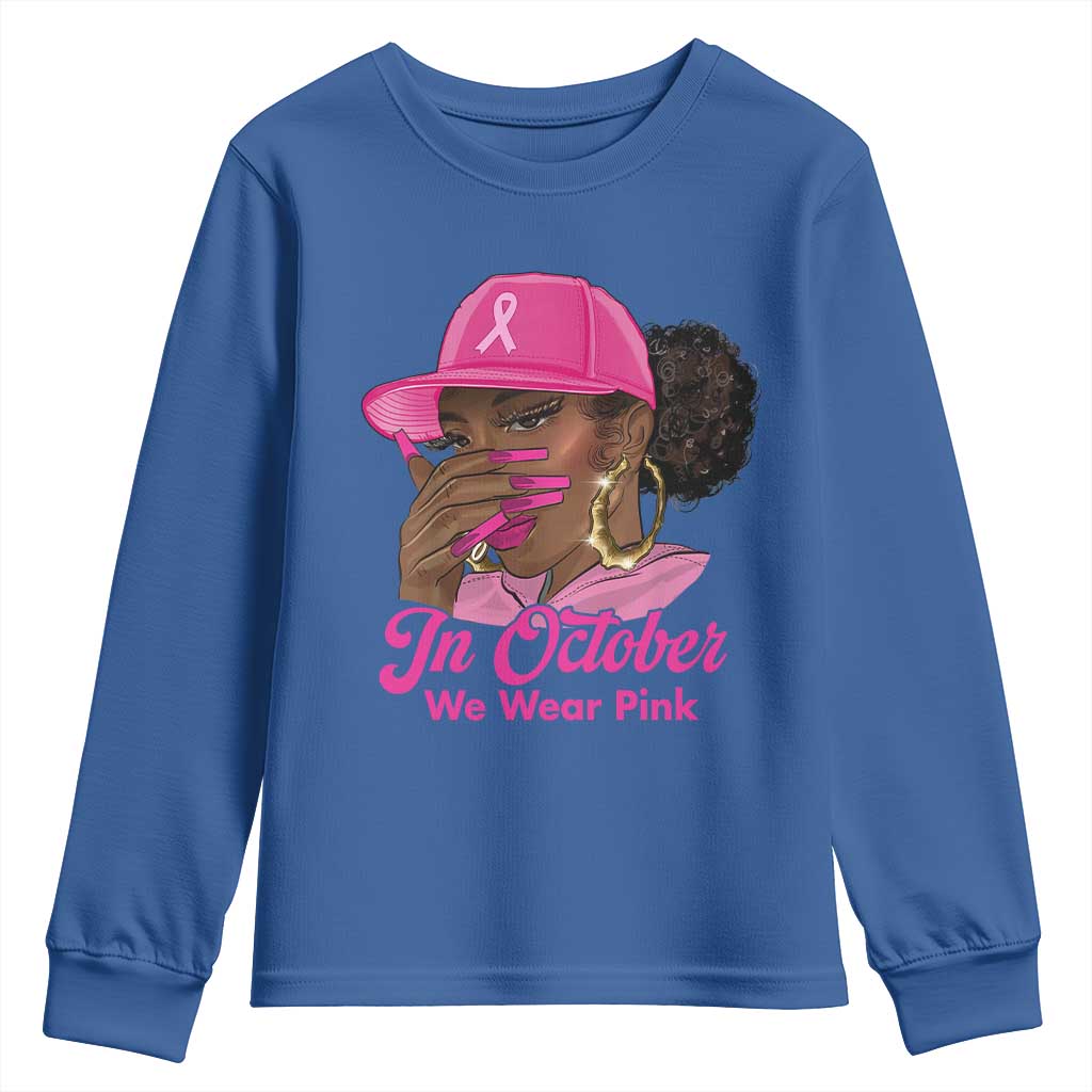 In October We Wear Pink Youth Sweatshirt Black Women Breast Cancer Awareness TS11 Royal Blue Print Your Wear