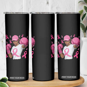 African American Fighter Breast Cancer Awareness Skinny Tumbler Pink Ribbon TS11 Print Your Wear