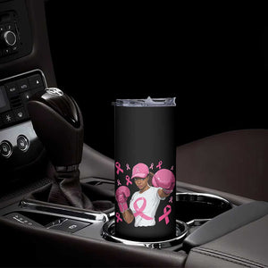 African American Fighter Breast Cancer Awareness Skinny Tumbler Pink Ribbon TS11 Print Your Wear