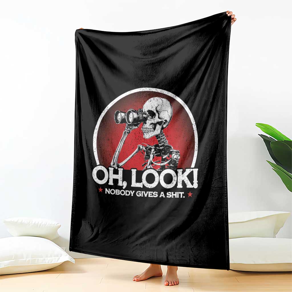 Oh Look Nobody Gives A Shit Throw Blanket Funny Sarcastic Humor Skeleton TS11 Print Your Wear