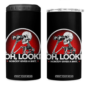 Oh Look Nobody Gives A Shit 4 in 1 Can Cooler Tumbler Funny Sarcastic Humor Skeleton TS11 One Size: 16 oz Black Print Your Wear