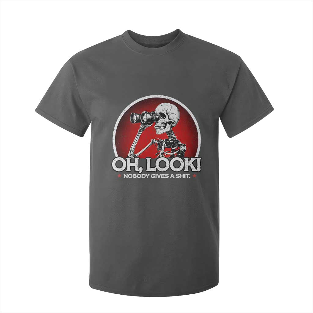 Oh Look Nobody Gives A Shit T Shirt For Kid Funny Sarcastic Humor Skeleton TS11 Dark Heather Print Your Wear