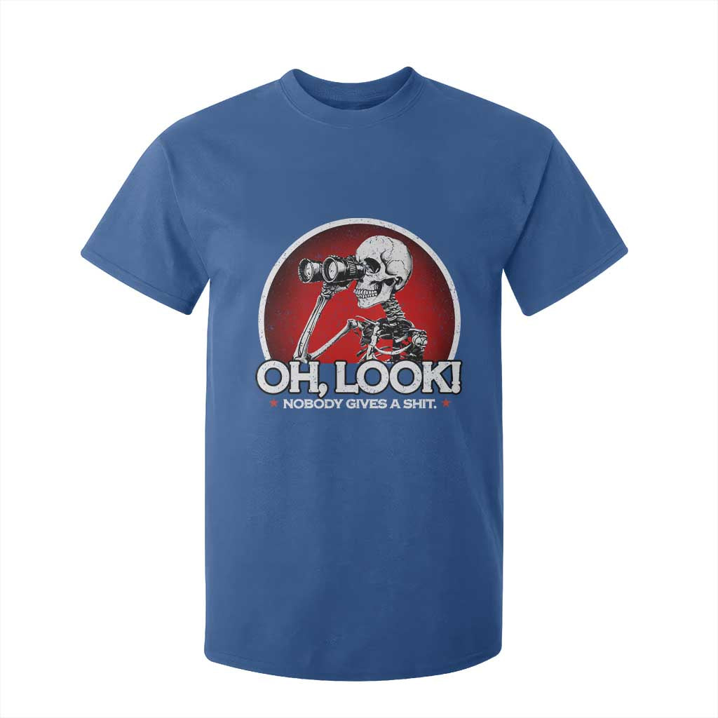 Oh Look Nobody Gives A Shit T Shirt For Kid Funny Sarcastic Humor Skeleton TS11 Royal Blue Print Your Wear