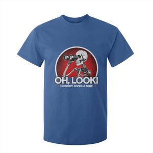 Oh Look Nobody Gives A Shit T Shirt For Kid Funny Sarcastic Humor Skeleton TS11 Royal Blue Print Your Wear