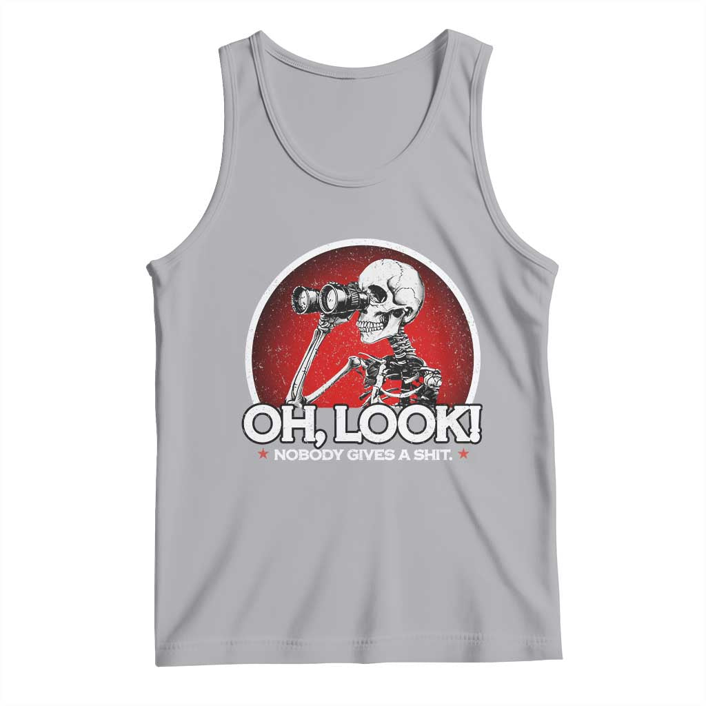 Oh Look Nobody Gives A Shit Tank Top Funny Sarcastic Humor Skeleton TS11 Athletic Heather Print Your Wear
