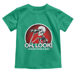 Oh Look Nobody Gives A Shit Toddler T Shirt Funny Sarcastic Humor Skeleton TS11 Irish Green Print Your Wear